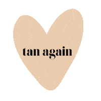 gettanagain skin tan tanning tanagain Sticker
