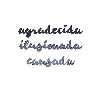 sierragraphics blessed cansada ilusion agradecida Sticker