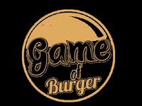 gameofburger game of burger gameofburger GIF