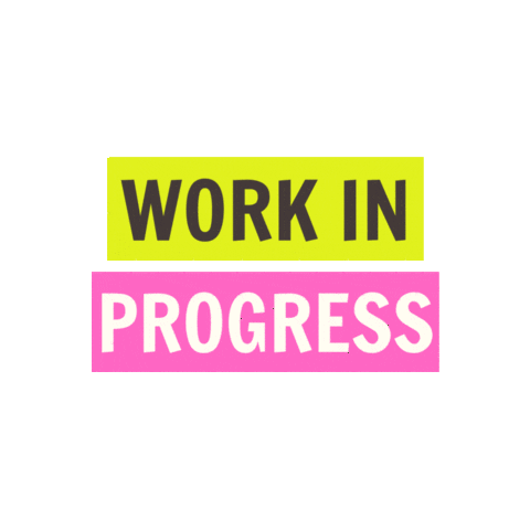 Work In Progress Love Sticker