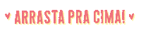 Arrasta Swipe Up Sticker by Donna Dolce