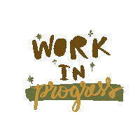 Saying Work In Progress Sticker