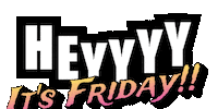 Happy Its Friday Sticker by Woman Willionaire