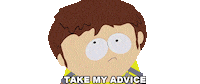 Listen To Me Advice Sticker by South Park