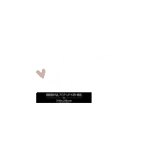 Bridetobe Isaidyestothedress Sticker by Bridal Pop Up Store