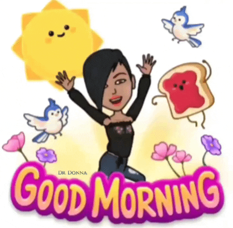 Good Morning Dr Donna GIF by Dr. Donna Thomas Rodgers