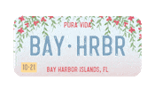 Bay Harbor Sticker by Pura Vida Miami