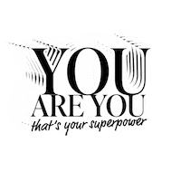 You Are You Superpower Sticker by #NANDINI