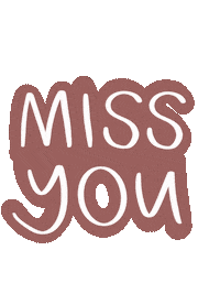 Miss You Sticker by Second Students West