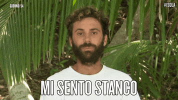 tired luca GIF by Isola dei Famosi