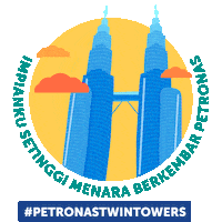 Raya Petronastwintowers Sticker by Petrosains