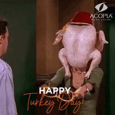 Friends Thanksgiving GIF by Acopia Home Loans