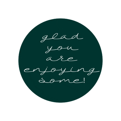 Enjoy Enjoying Sticker