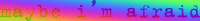rainbow maybeimafraid GIF by lovelytheband