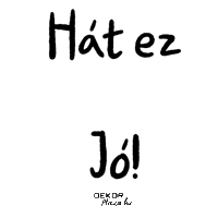 DekorPlaza magyar mosoly szeretem kurvajó Sticker