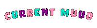Current Mood Sticker by Muud Creative