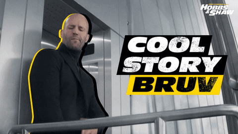 Jason Statham Cool Story Bro GIF by Hobbs & Shaw Smack Talk