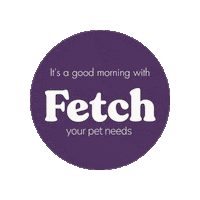 Good Morning Pets Sticker by Fetch Your Pet Needs