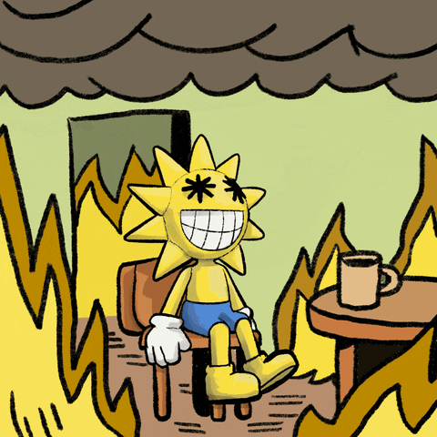 Toonies giphyupload meme this is fine everything is fine GIF