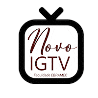 Igtv Sticker by Faculdade EBRAMEC