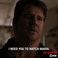 season 6 i need you to watch maria GIF by Ray Donovan
