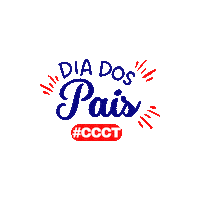 Dia Dos Pais Sticker by Colegio Caca Talentos