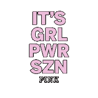 Vs Pink Pinkgrlpwr Sticker by Victoria's Secret PINK