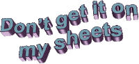 Do not get it on my sheets Sticker by AnimatedText