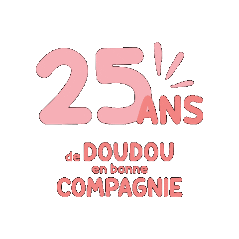Doudou25Ans Sticker by DoudouetCompagnie