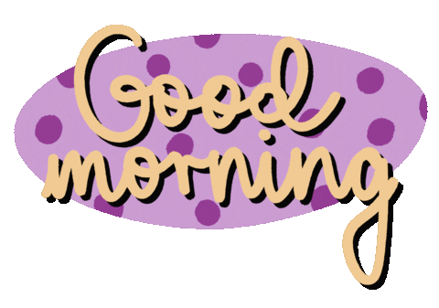 Happy Good Morning Sticker