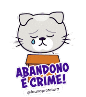 Abandono É Crime Sticker by Faunaprotetora