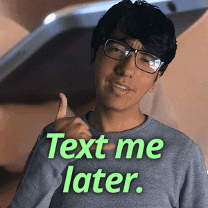 Text Me GIF