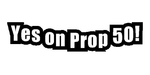 UFWupdates yes on prop 50 yesonprop50 yesonproposition50 yes on proposition 50 Sticker