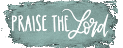 Praise The Lord Faith Sticker