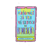 Nao Humilhacao Sticker by MonaDesenhando