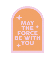 Star Wars May The Force Be With You Sticker