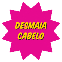 Desmaiacabelo Sticker by Chikas Cosméticos