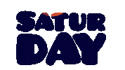 Saturday Morning Text Sticker by Poupoutte