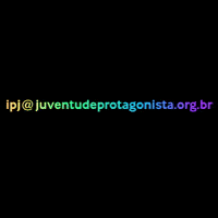 juventudeprotagonista email ipj juventudeprotagonista protagonismojuvenil GIF