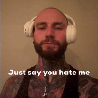 Hate Me GIF