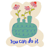 Encourage You Can Do It Sticker