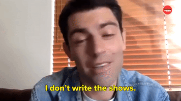 I Don't Write the Shows