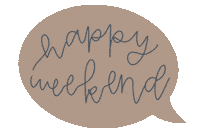 Happy Weekend Sticker