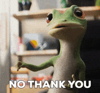 No Way GIF by GEICO