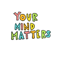 happy mental health Sticker by Your Mind Matters