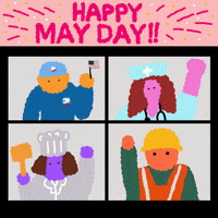 May Day GIF by INTO ACTION