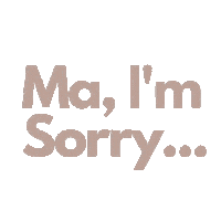 Ma Im Sorry Sticker by Tala by Kyla