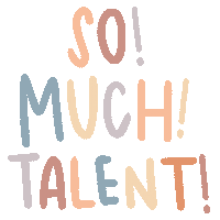 So Much Talent Sticker