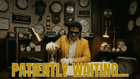 Time Waiting GIF by Jukebox Saints