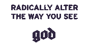 Radical Sticker by Pathway Church